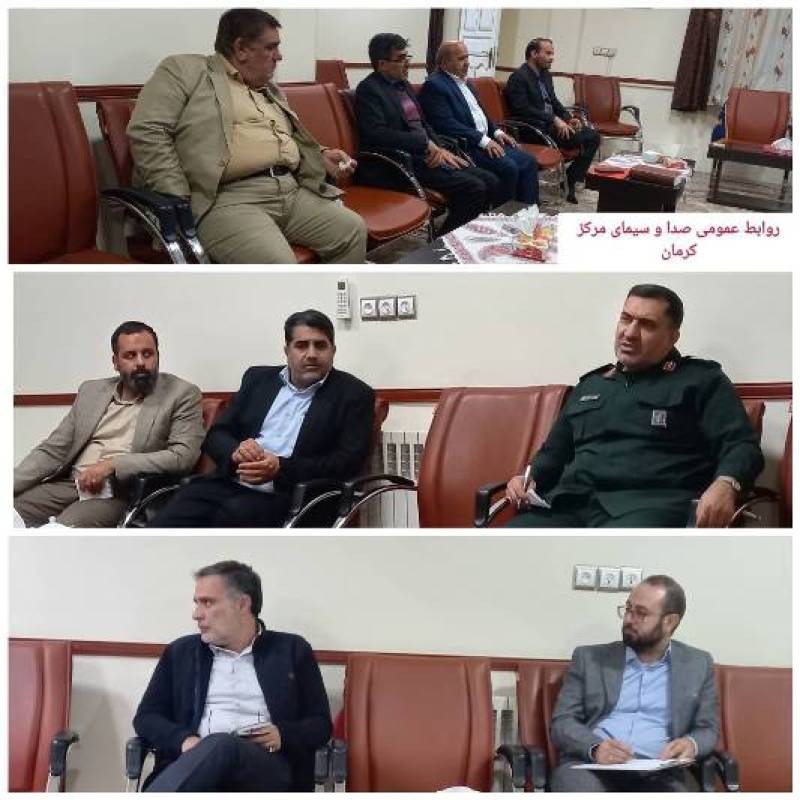 جلسه هم اندیشی مدیرکل صدا و سیمای کرمان با فرمانده سپاه ثارالله